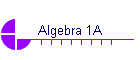 Algebra 1A